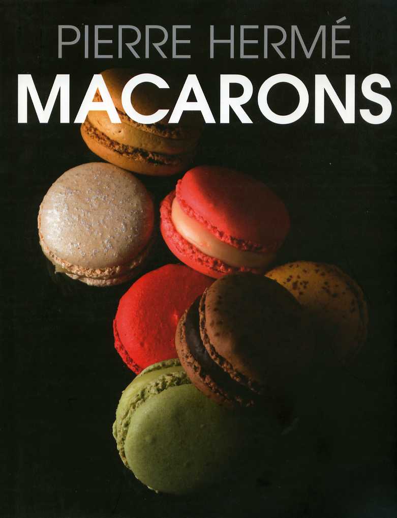 Macarons / Pierre Hermé