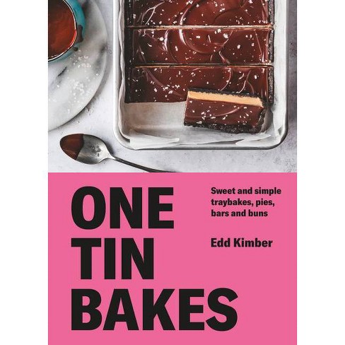 One Tin Bakes / Edd Kimber