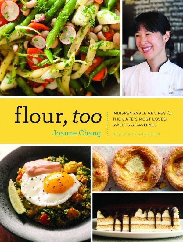 Flour, too / Joanne Chang