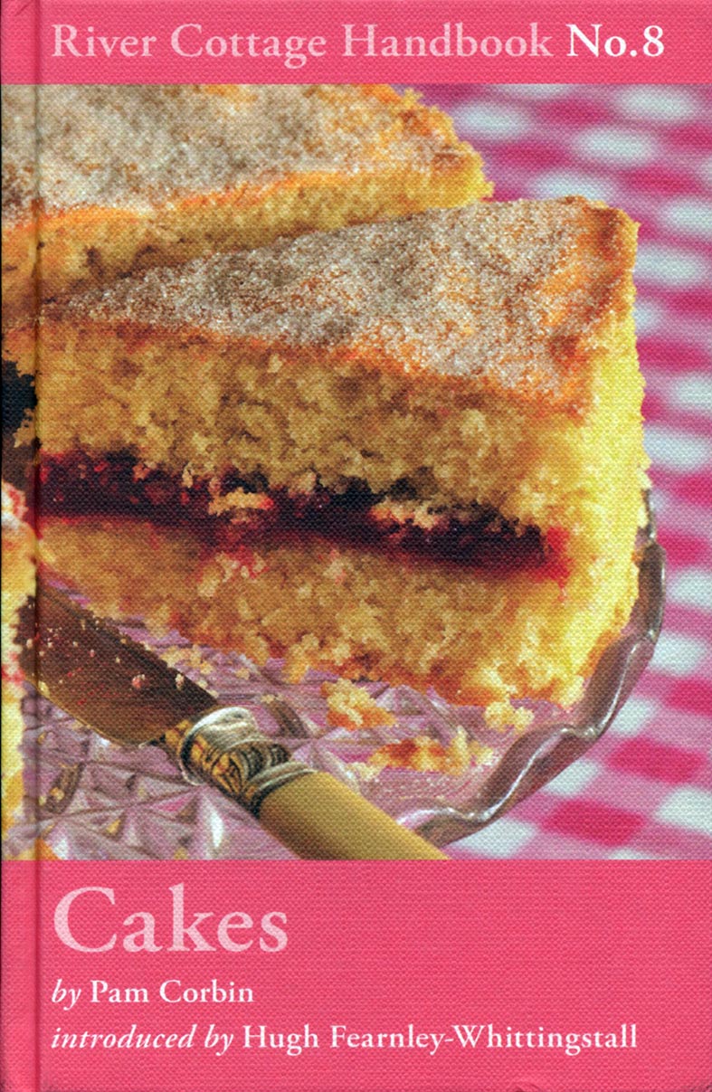 Cakes / River Cottage Handbook No. 8