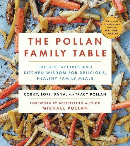 The Pollan Family Table / The Pollans