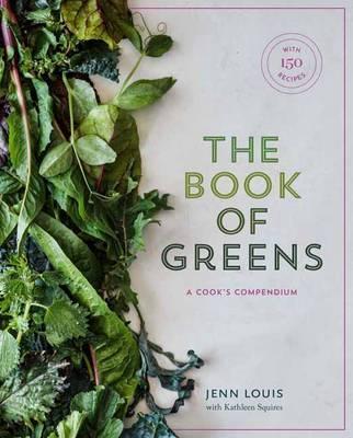 The Book of Greens / Jenn Louis
