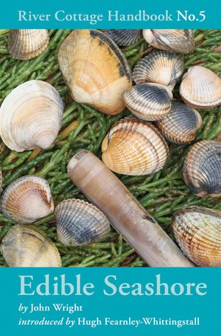 Edible Seashore / River Cottage Handbook No. 5