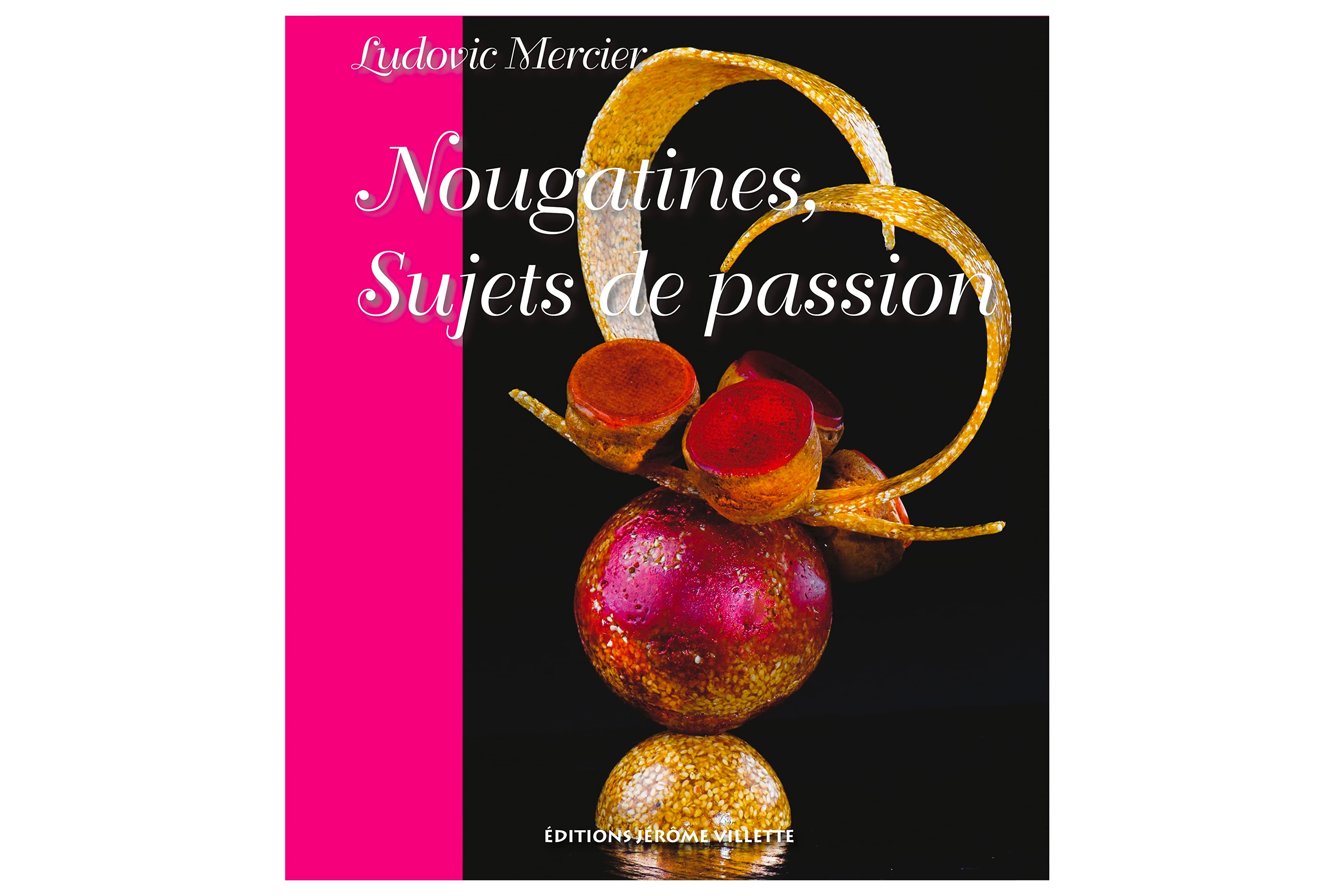 Nougatines, Sujets de passion / Ludovic Mercier