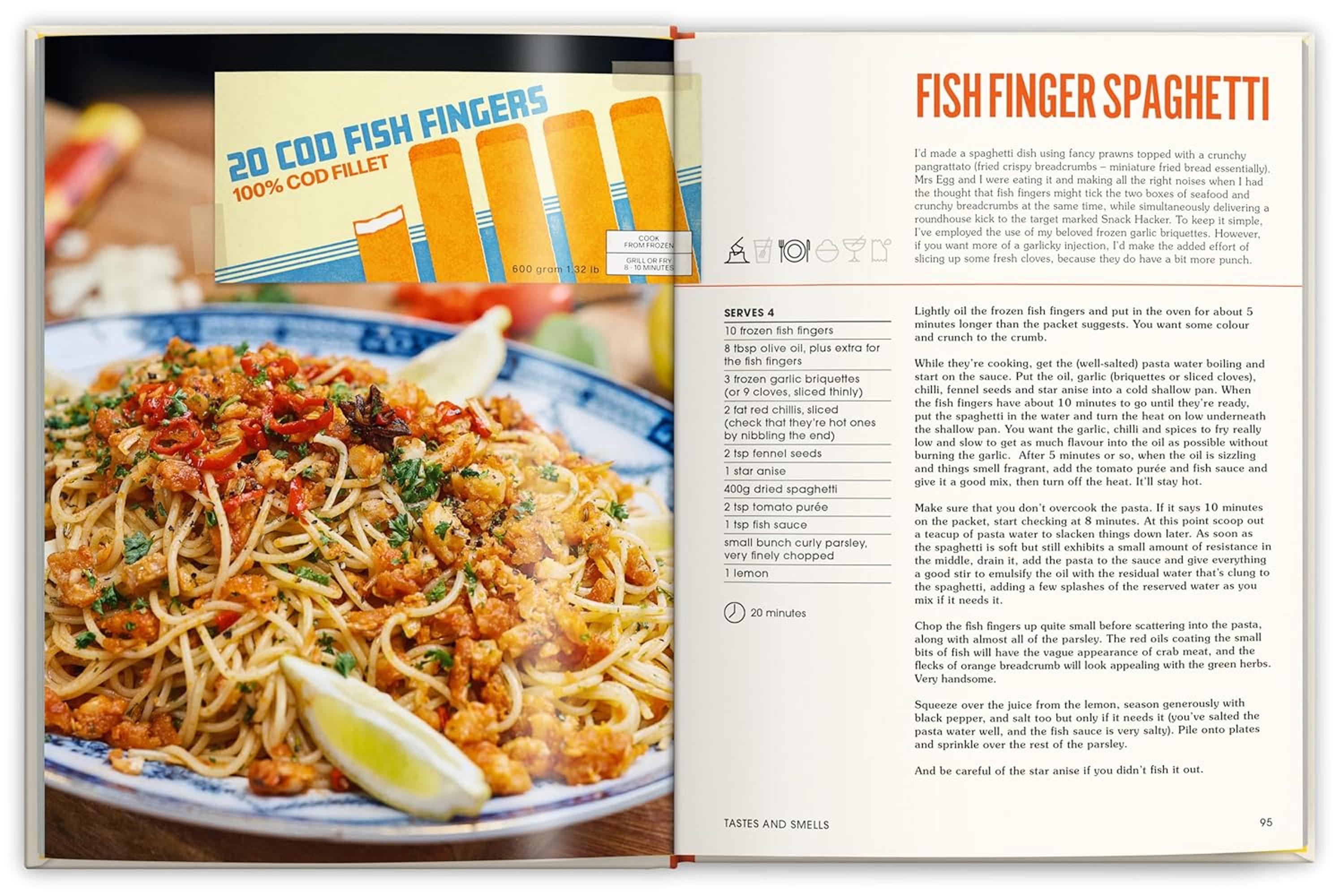 The Snack Hacker – Rule-Breaking Recipes for Cooks and Non-Cooks / George Egg