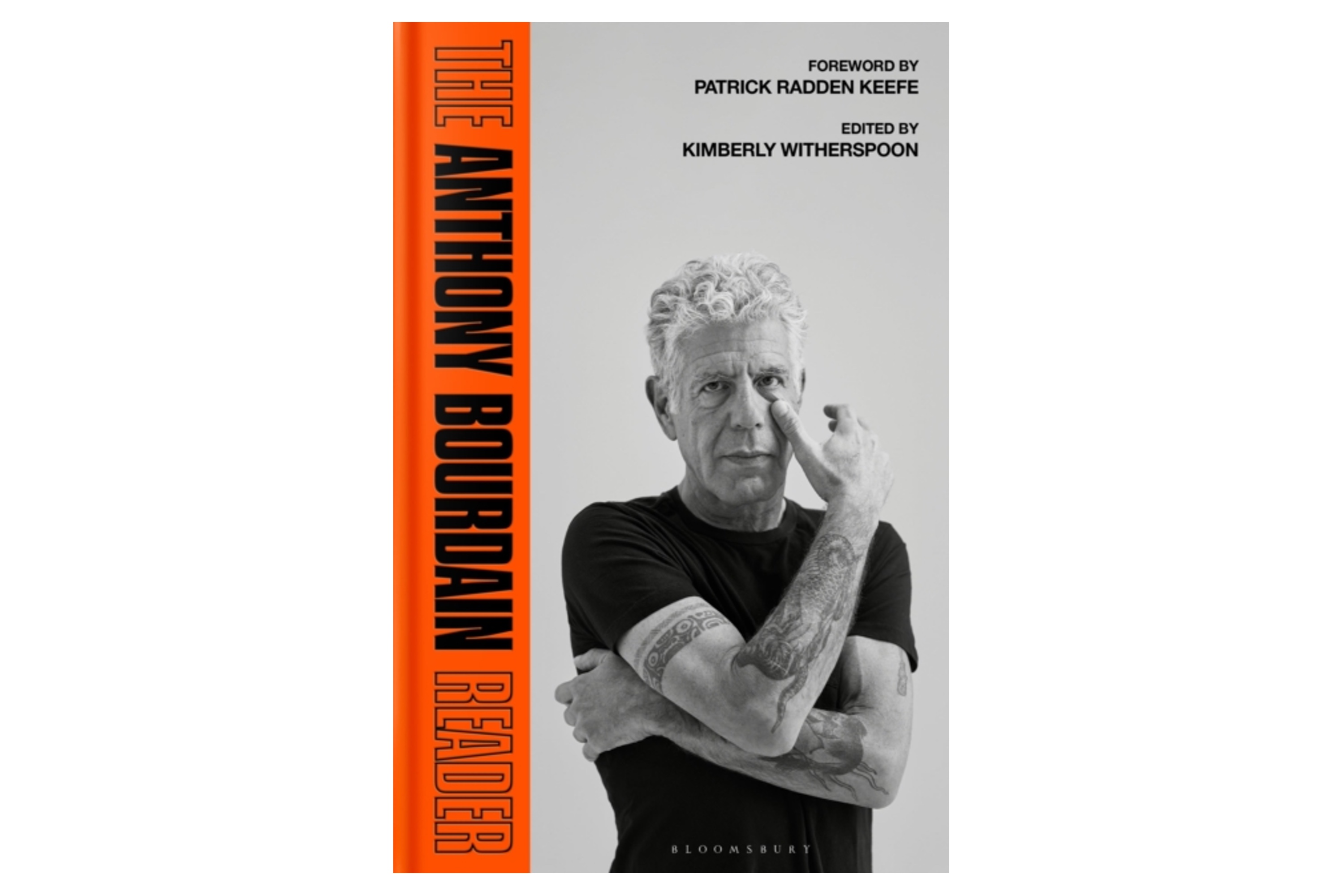 The Anthony Bourdain Reader: New, Classic and Rediscovered Writing