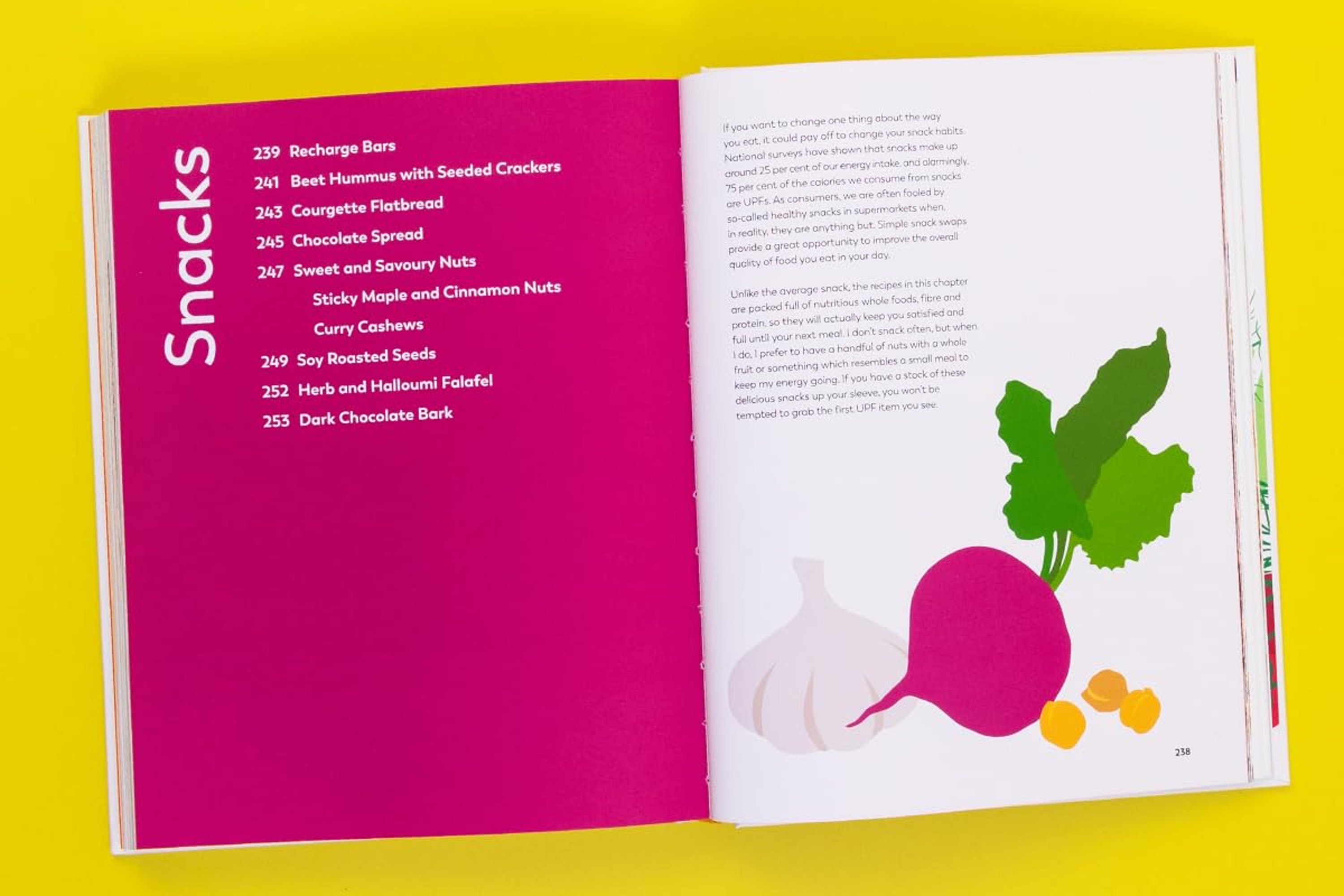 The Food For Life Cookbook: 100+ Recipes / Tim Spector