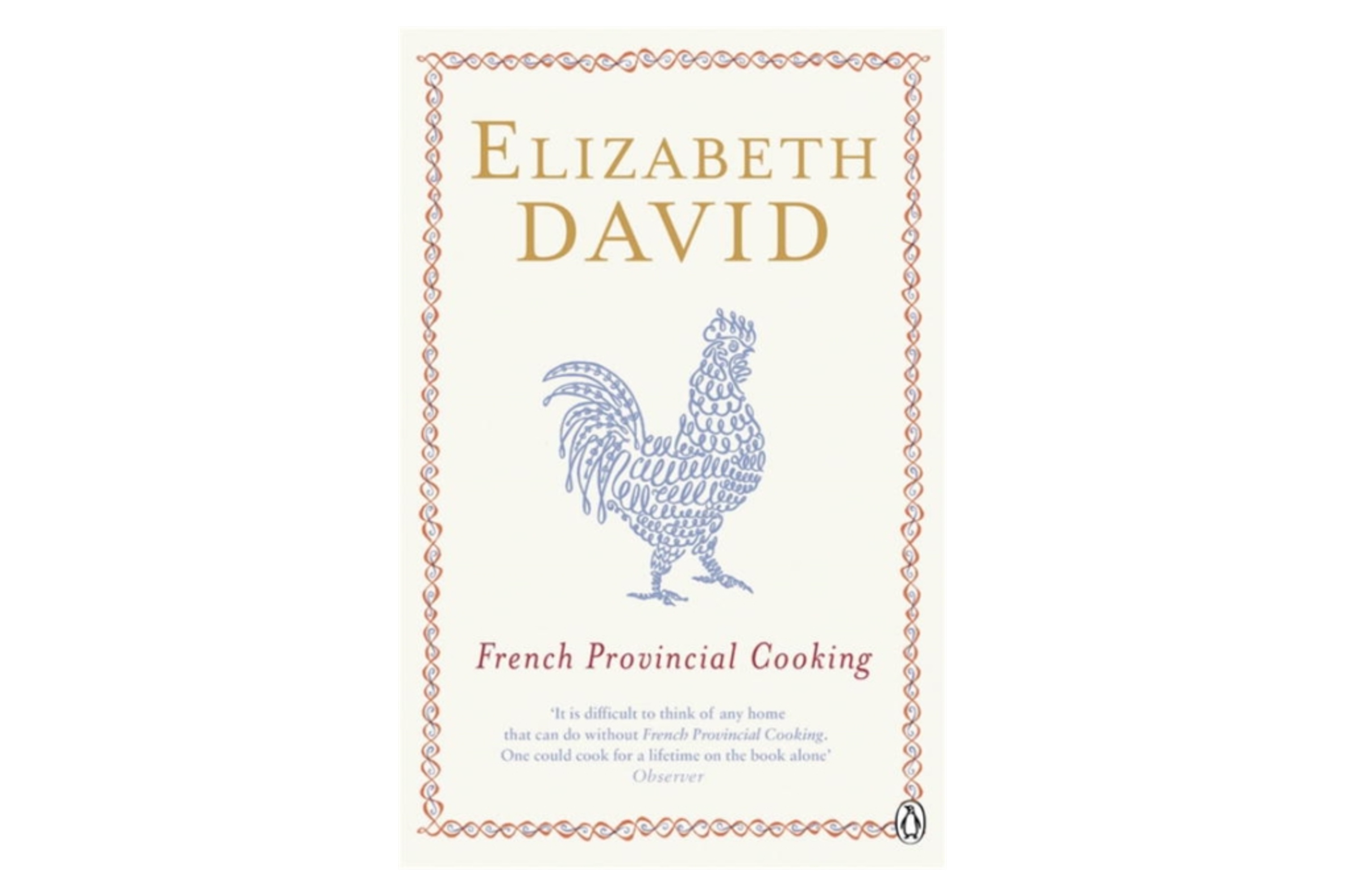 French Provincial Cooking / Elizabeth David