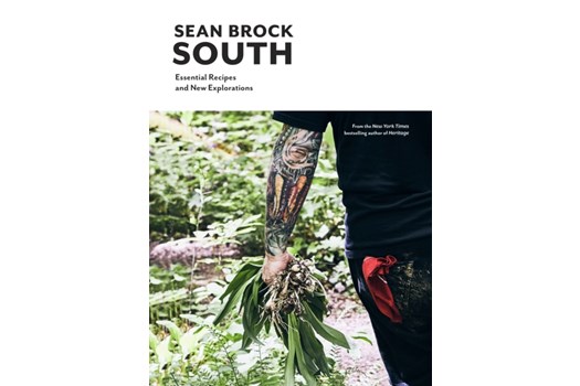 South: Essential Recipes / Sean Brock