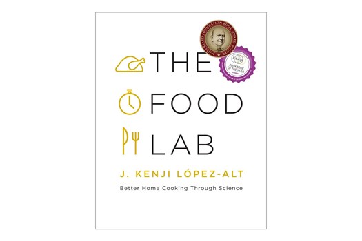 The Food Lab / J. Kenji López-Alt