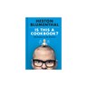 Is This A Cookbook? / Heston Blumenthal