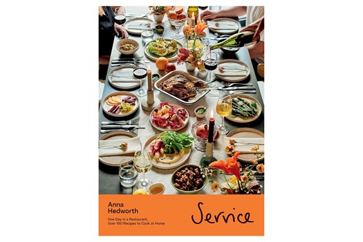 Service – One Day in a Restaurant, Over 150 Recipes to Cook at Home / Anna Hedworth