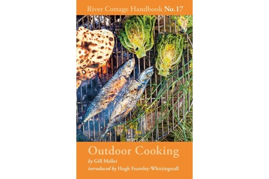 Outdoor Cooking / River Cottage Handbook No. 17