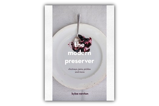 The Modern Preserver / Kylee Newton
