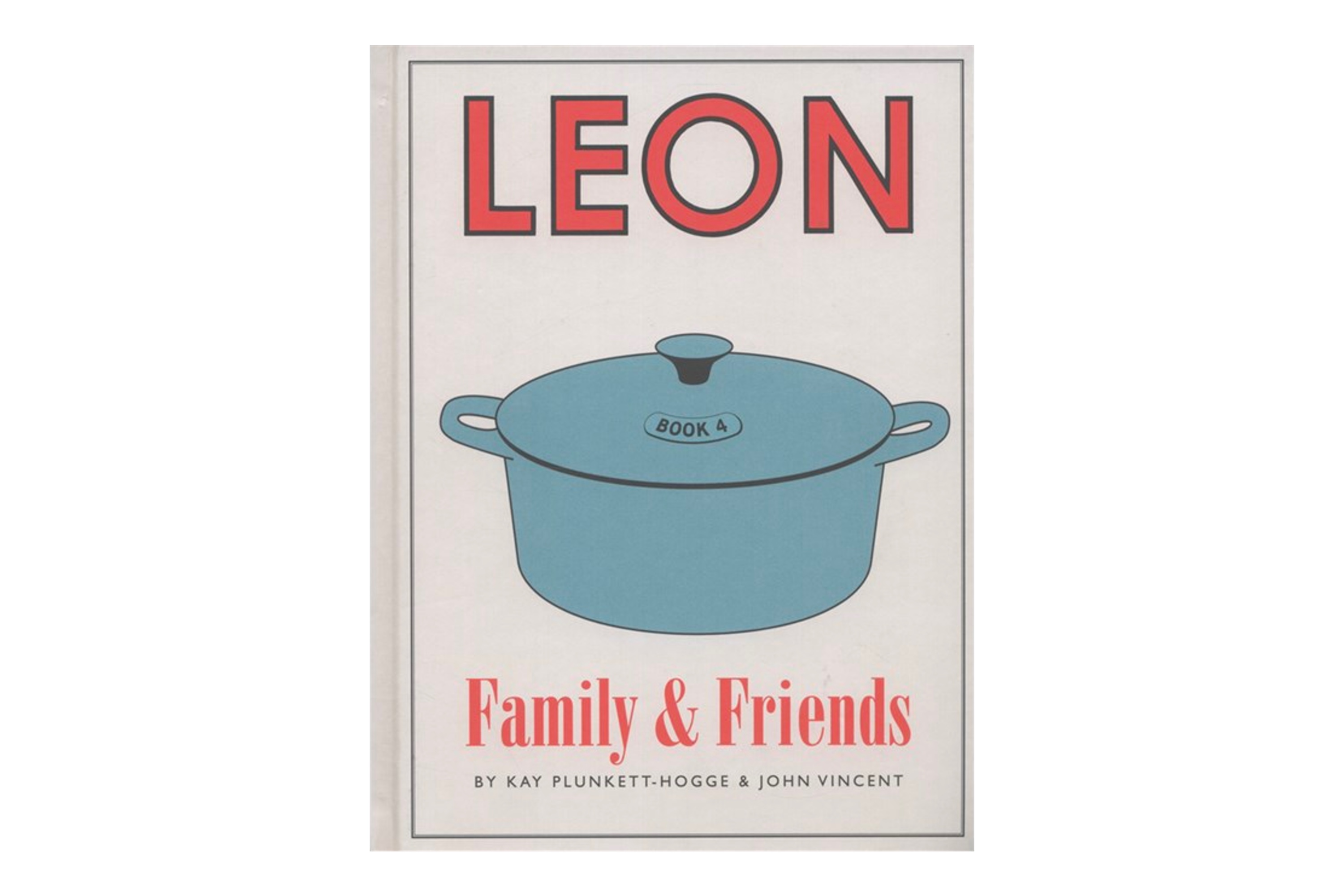 Leon – Family & Friends / John Vincent og Kay Plunkett-Hogge