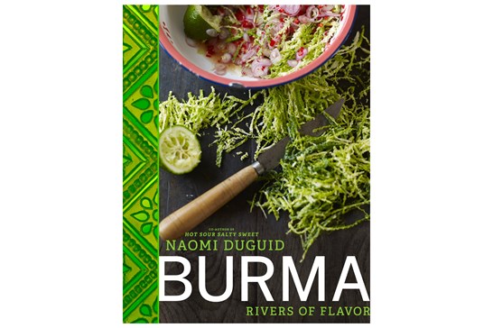 Burma: Rivers of Flavor / Naomi Duguid