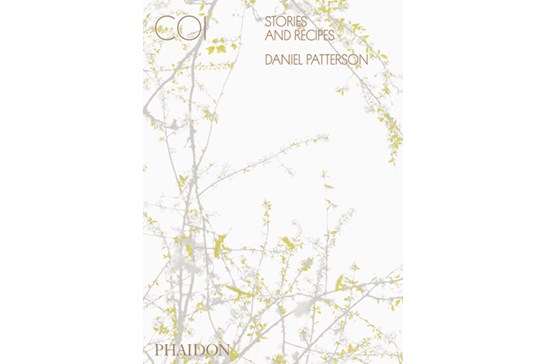 Coi: Stories and Recipes / Daniel Patterson