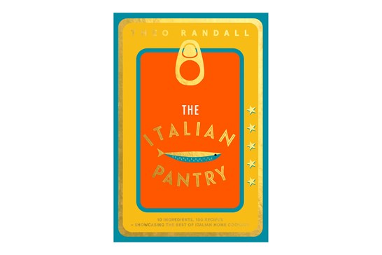 The Italian Pantry: 100 Recipes / Theo Randall