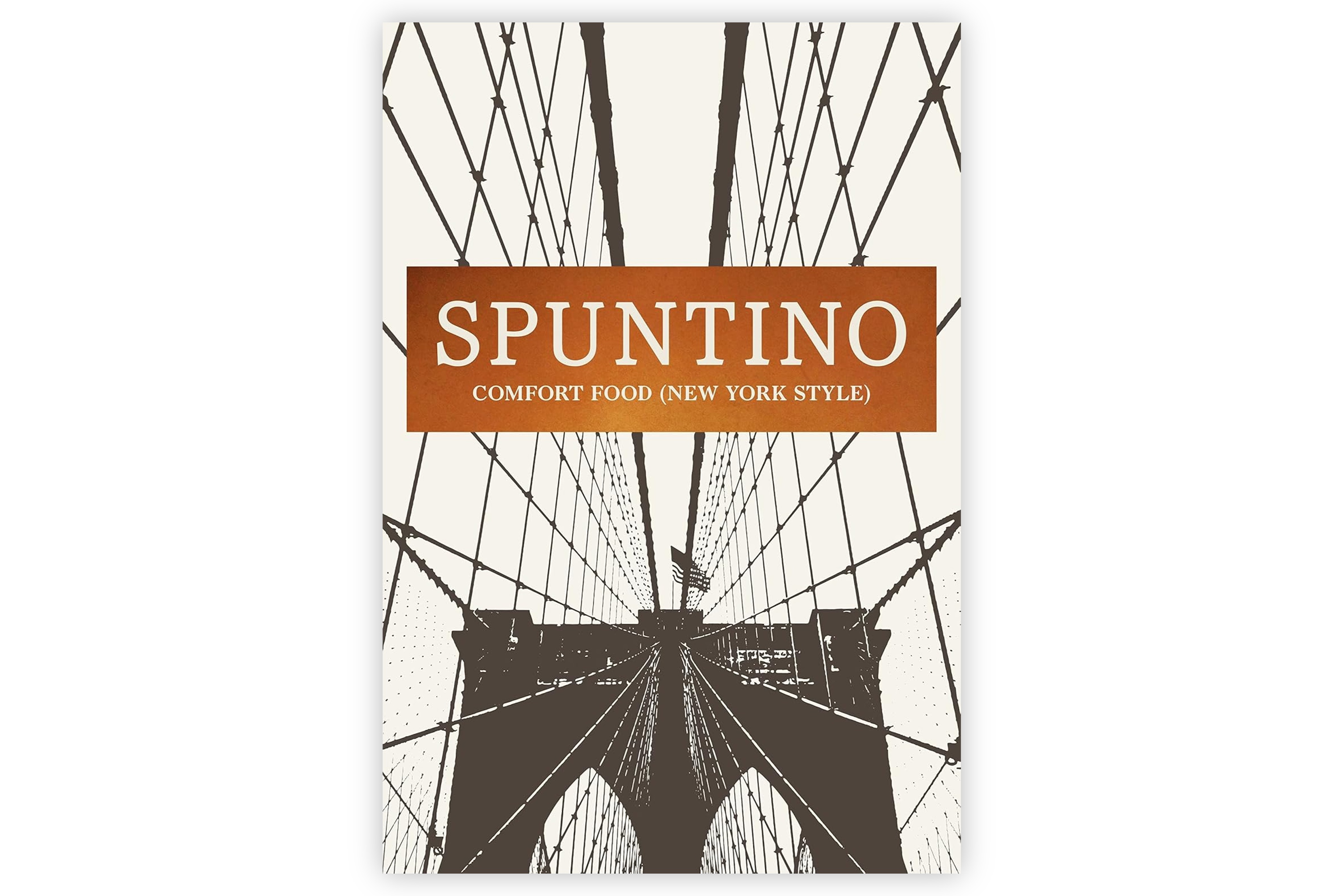 Spuntino: Comfort Food – New York Style / Russell Norman