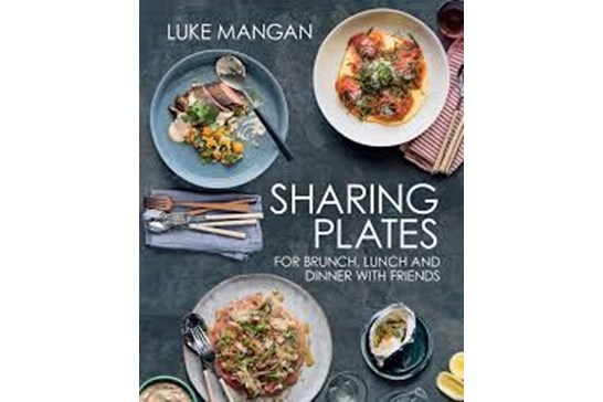 Sharing Plates / Luke Mangan