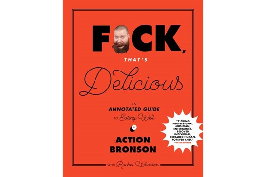 F*ck, That's Delicious / Action Bronson
