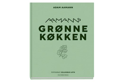 Aamanns grønne køkken / Adam Aamann