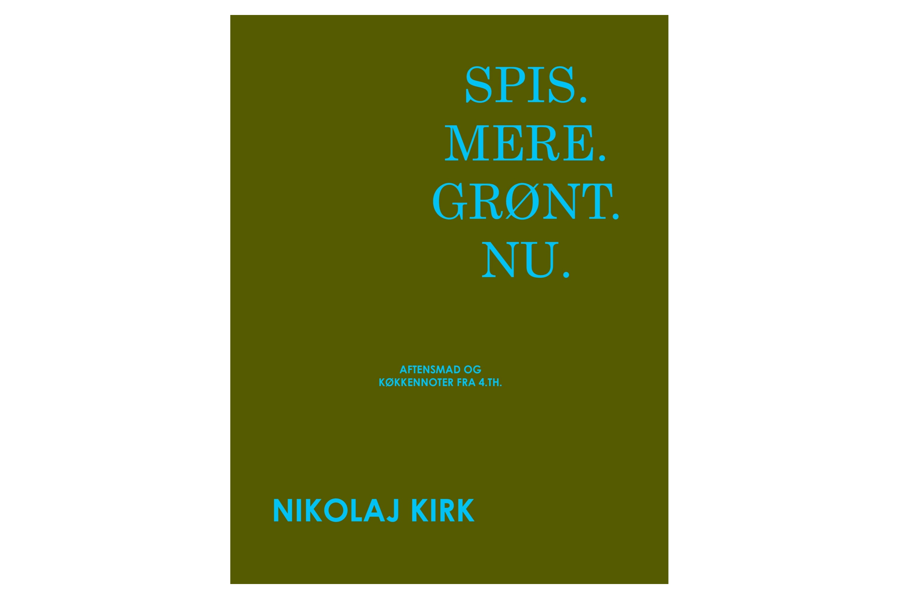 Spis.Mere.Grønt.Nu.