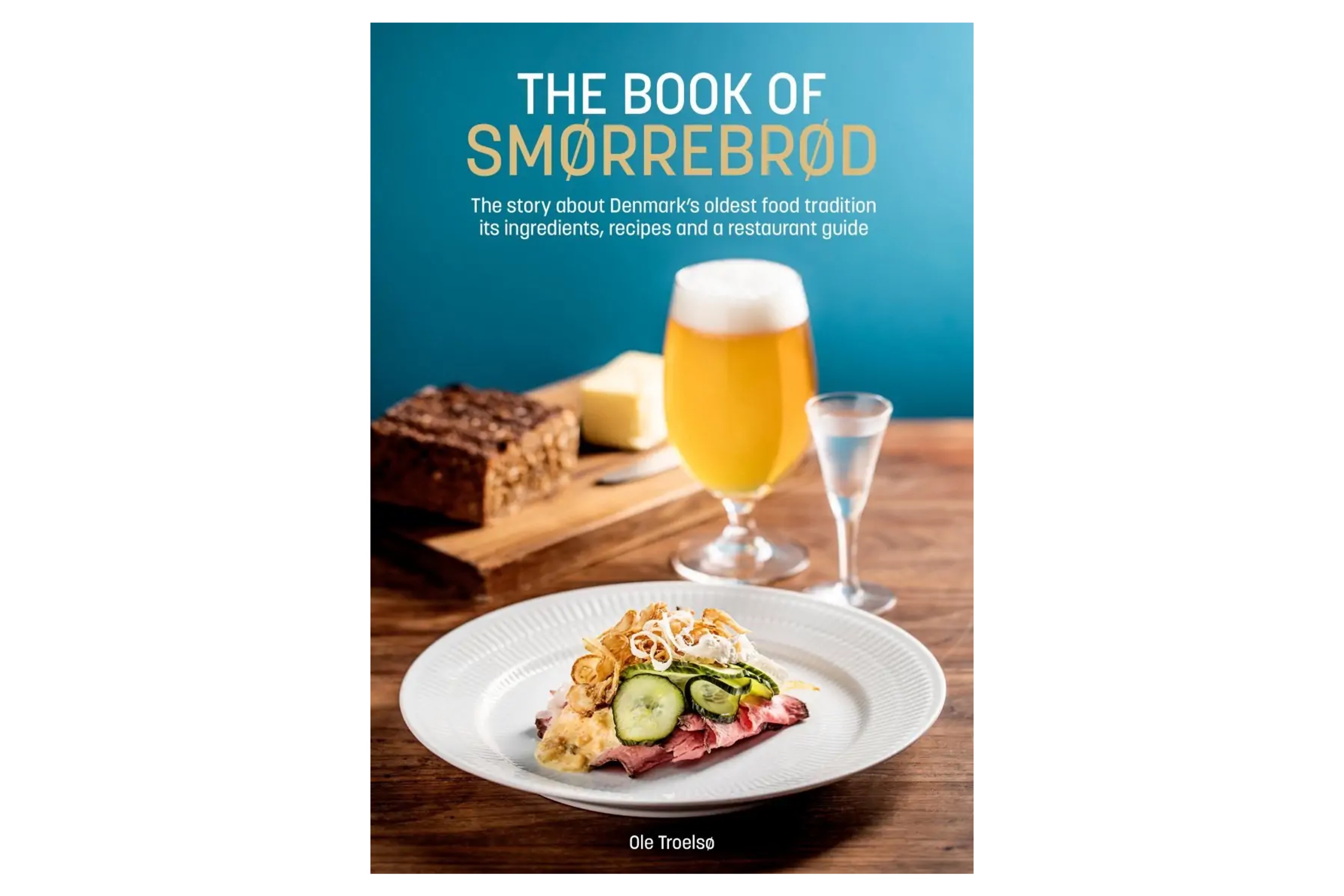 The Book of Smørrebrød / Ole Troelsø