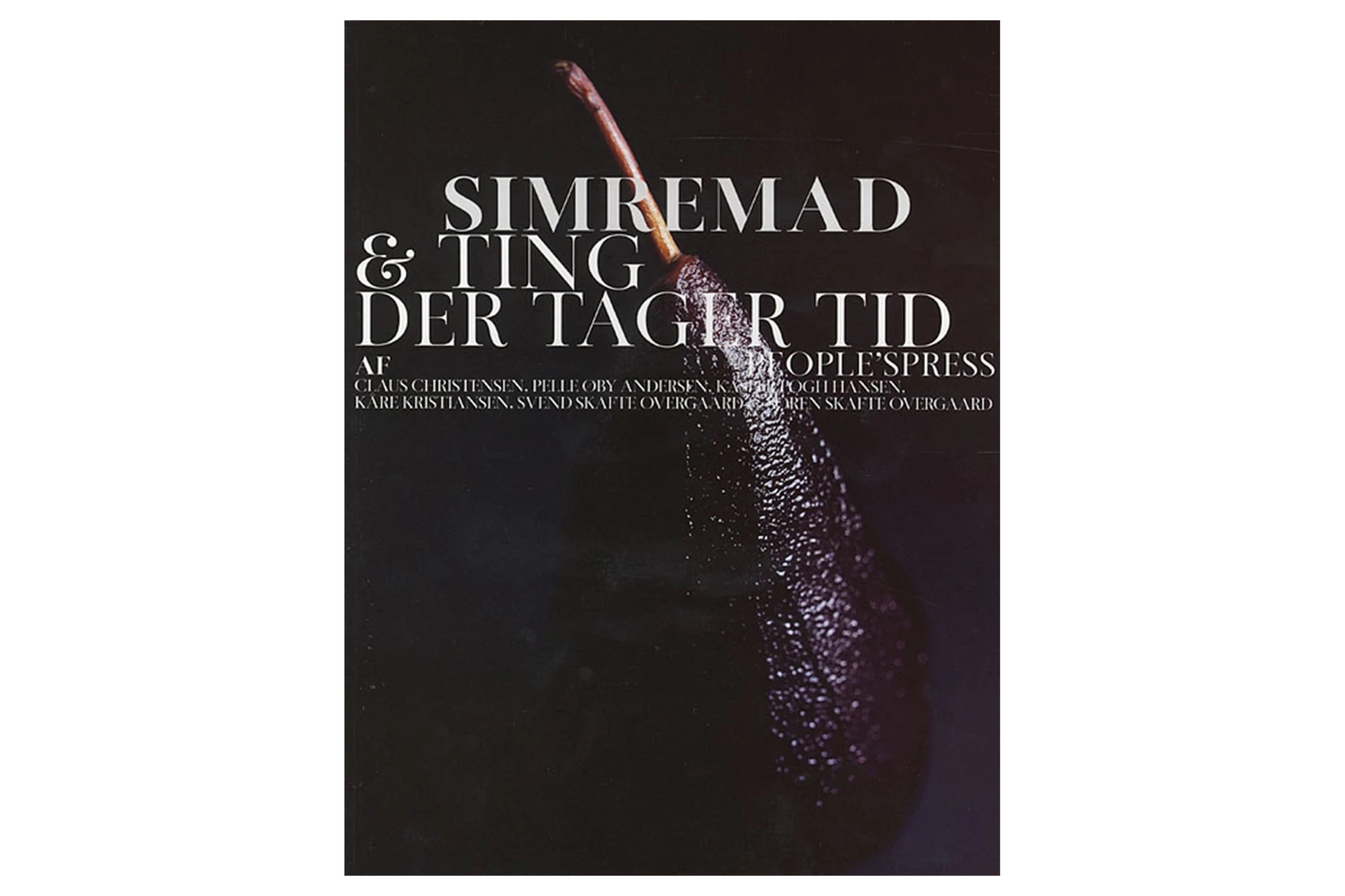 Simremad & ting der tager tid / Claus Christensen