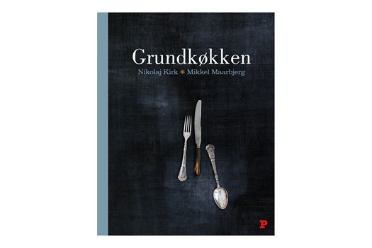 Grundkøkken / Nikolaj Kirk og Mikkel Maarbjerg