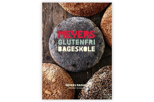 Meyers Glutenfri Bageskole / Claus Meyer