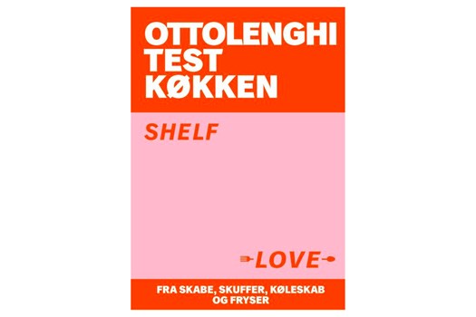 Ottolenghi Test Køkken: Shelf Love (dansk)