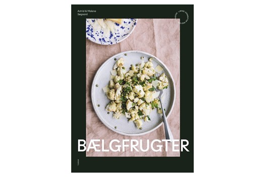 Bælgfrugter / Astrid og Malene Søgaard