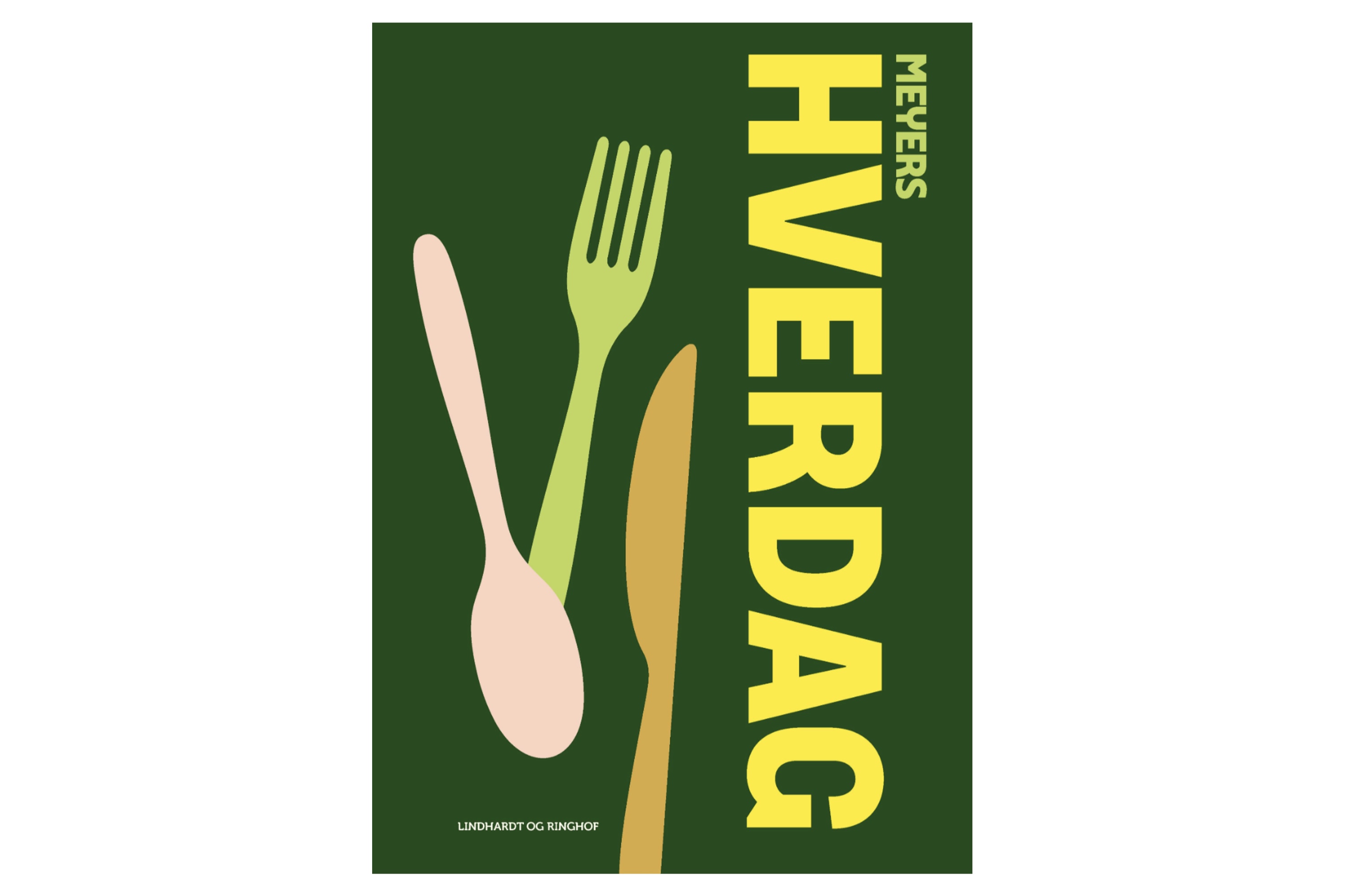 Meyers Hverdag / Claus Meyer